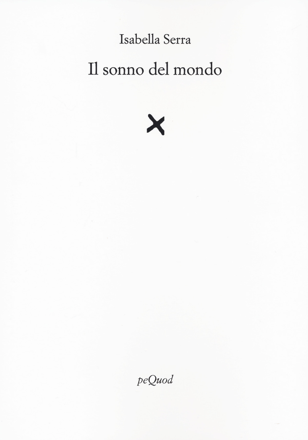 Il sonno del mondo