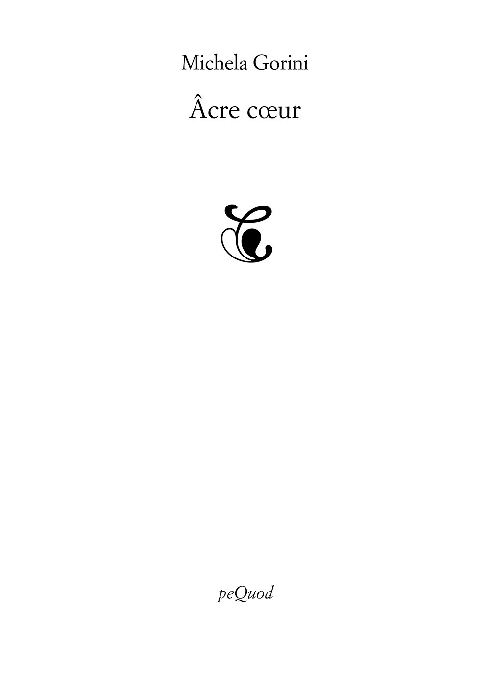 Âcre coeur