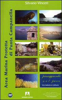 Area marina protetta di Punta Campanella. Ediz. illustrata