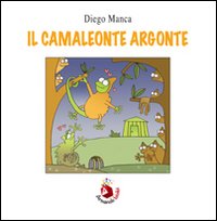 Il camaleonte Argonte