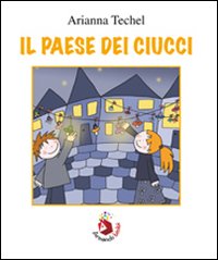 Il paese dei ciucci