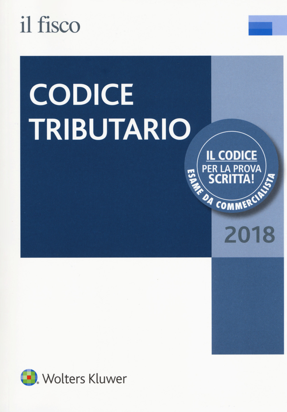 Codice tributario 2018. Con ebook