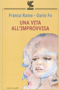 Una vita all'improvvisa