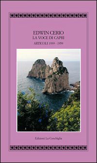 Edwin Cerio la voce di Capri. Articoli 1939-1959