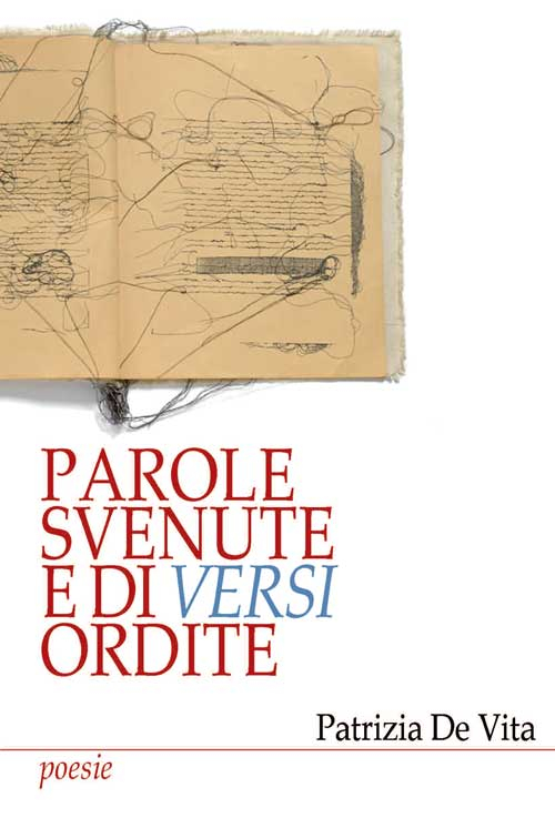 Parole svenute e di versi ordite