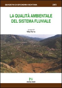 La qualità ambientale del sistema fluviale