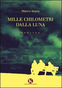 Mille chilometri dalla luna