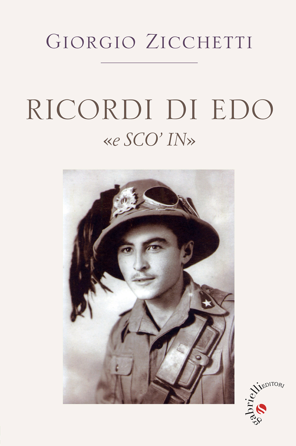 Ricordi di Edo «e Sco'in»