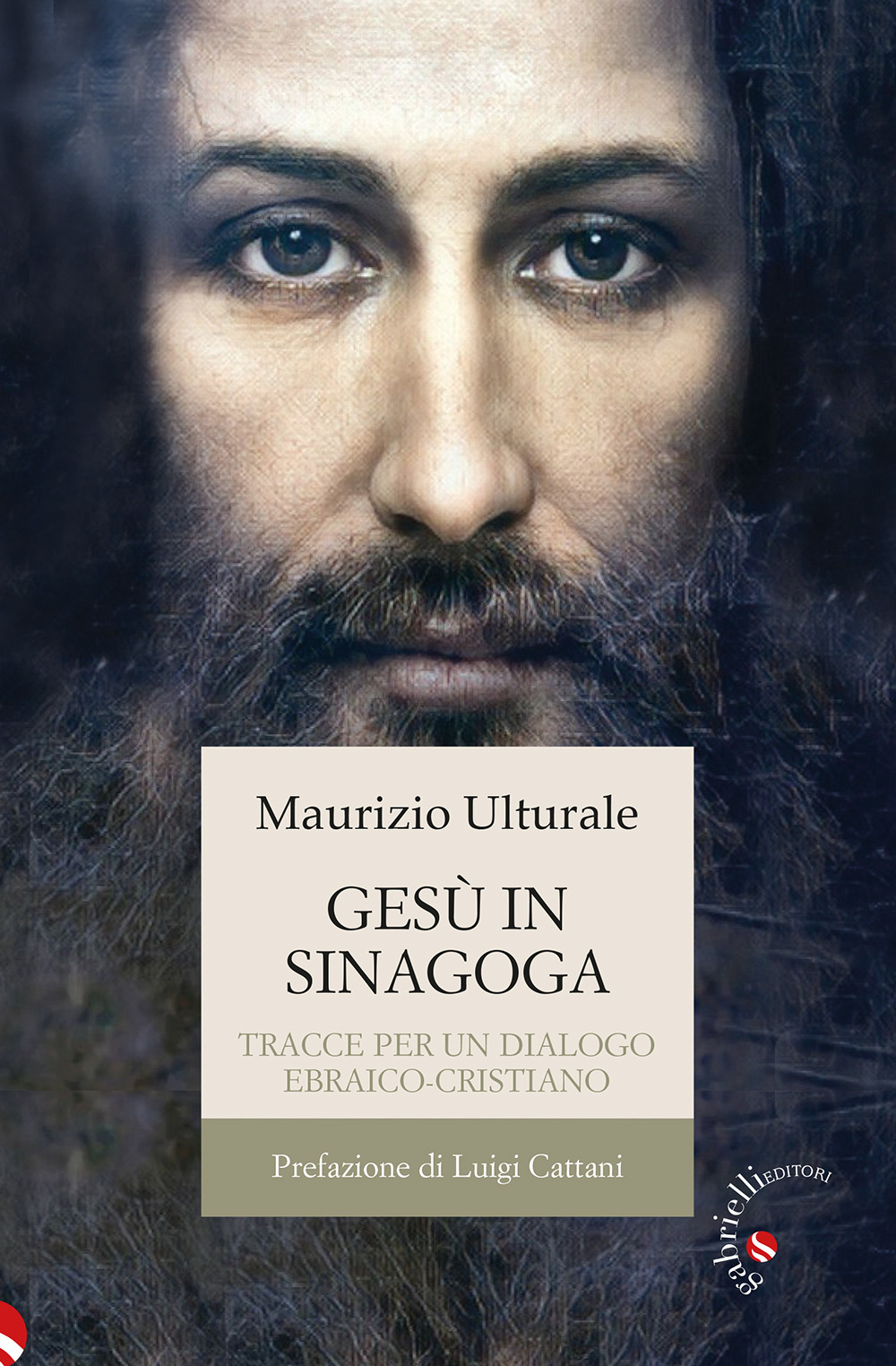 Gesù in sinagoga. Tracce per un dialogo ebraico-cristiano