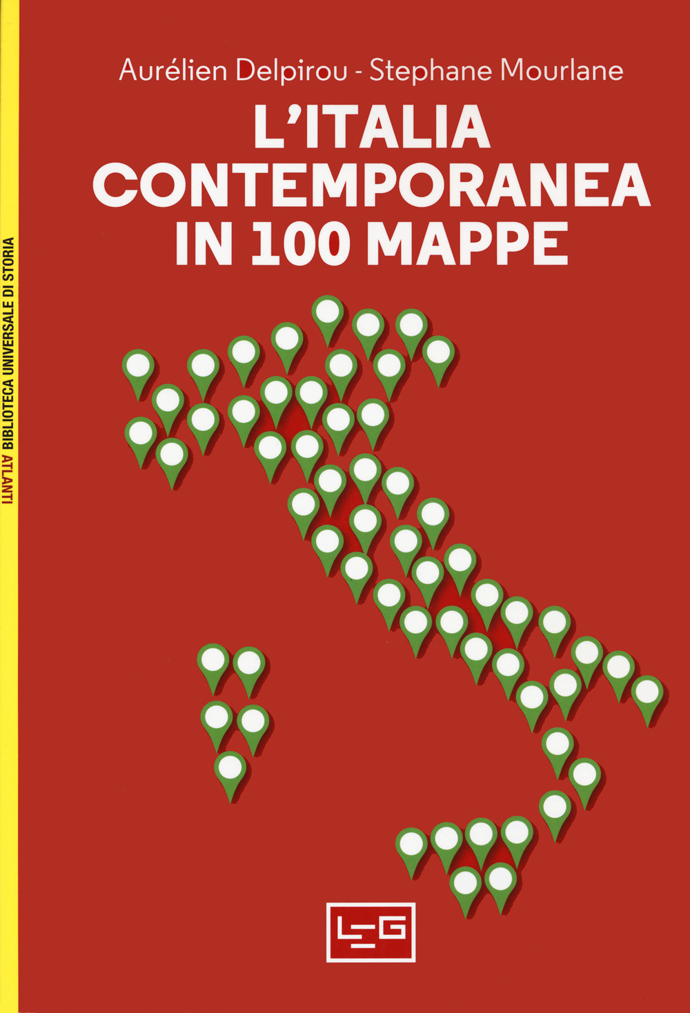 L'Italia contemporanea in 100 mappe