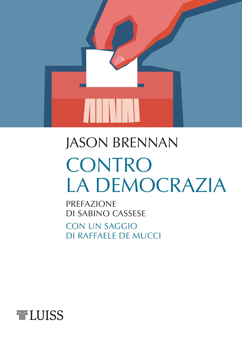 Contro la democrazia