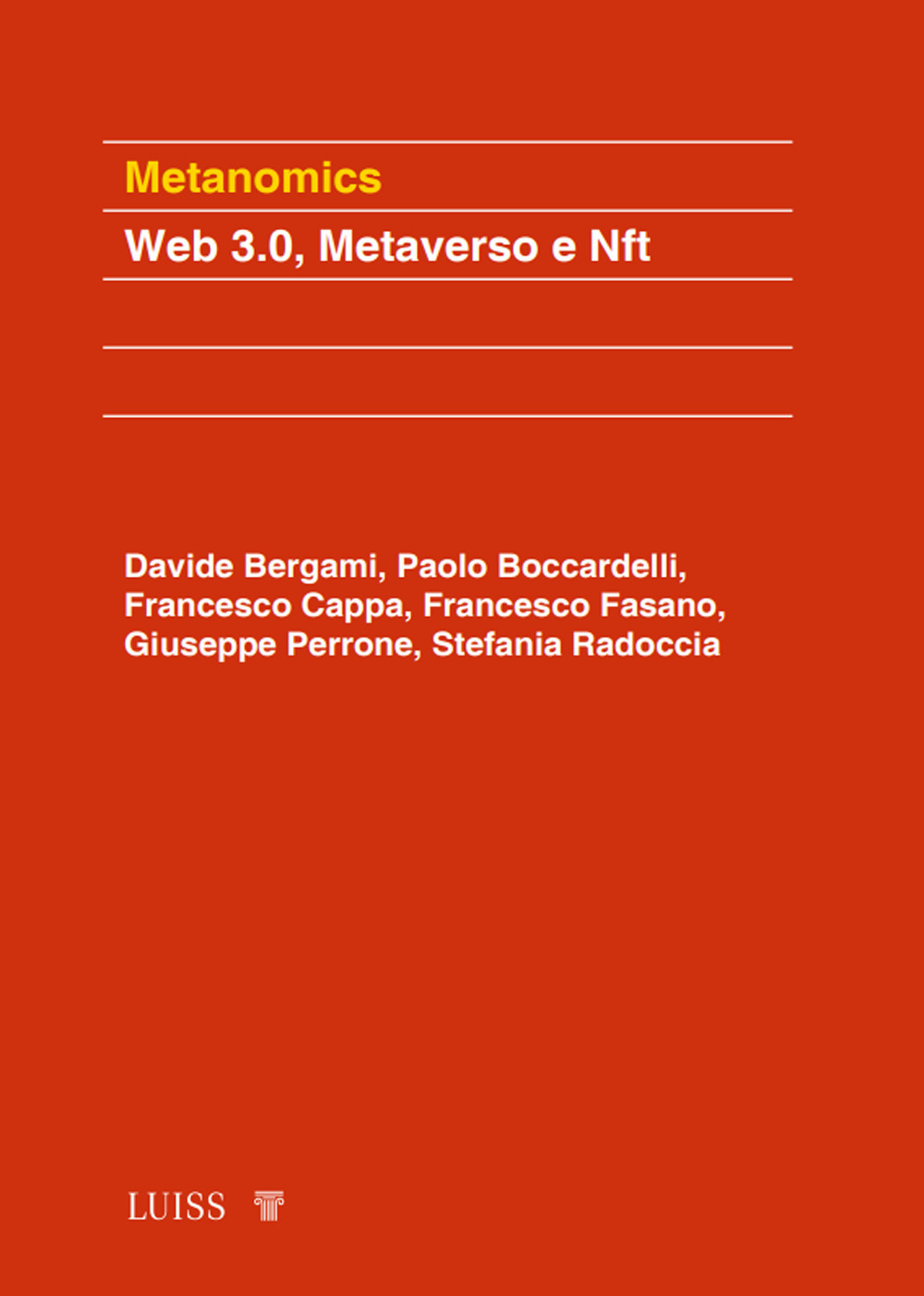 Metanomics. Web 3.0, metaverso e NFT