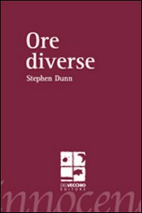 Ore diverse. Ediz. italiana e inglese