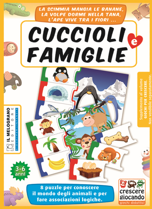 L'intelligenza logica e l'affettività nel gioco attivo. Una proposta semplice per il bambino da 3 ai 6 anni. Con gioco «Cuccioli e famiglia»