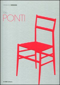 Gio Ponti. Ediz. illustrata