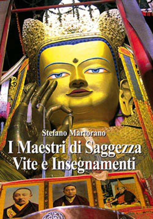 I maestri di saggezza. Vite e insegnamenti