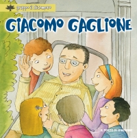 Giacomo Gaglione. Ediz. illustrata