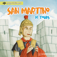 San Martino di Tours. Ediz. illustrata