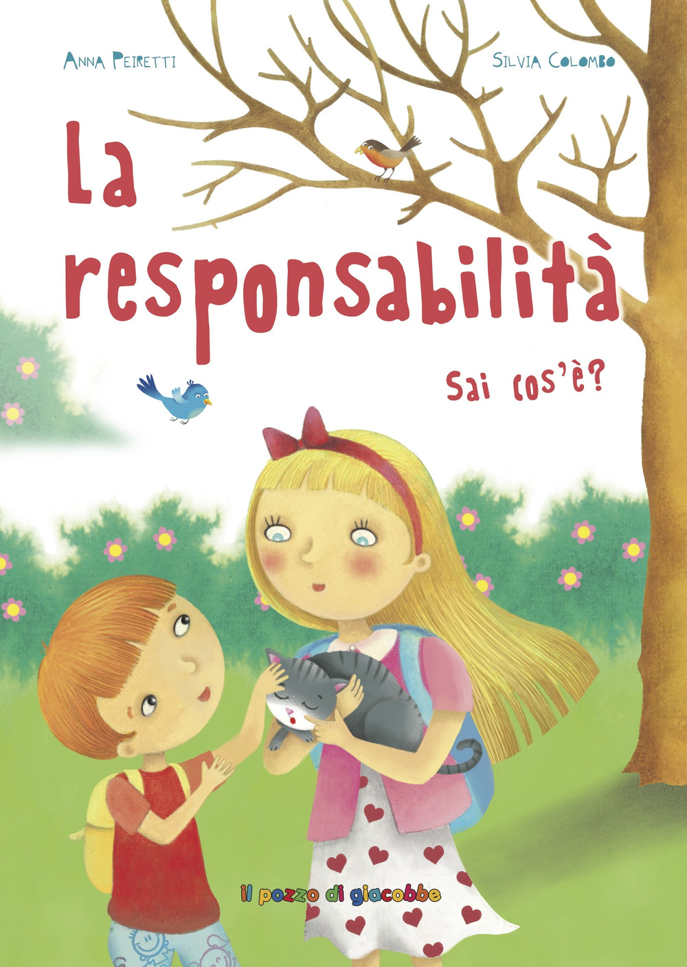 La responsabilità sai cos'è? Ediz. illustrata