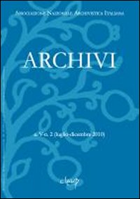 Archivi. Luglio-dicembre 2010