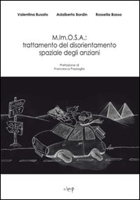 M.Im.O.S.A.: trattamento del disorientamento spaziale degli anziani