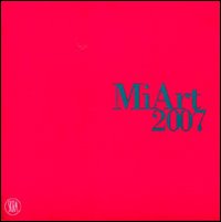 MiArt 2007. Ediz. illustrata