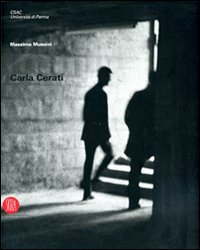 Carla Cerati. Ediz. illustrata
