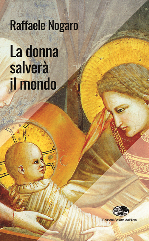 La donna salverà il mondo