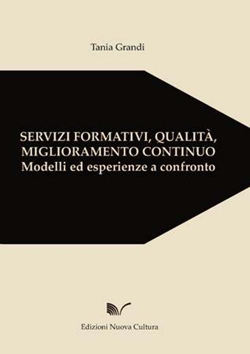Servizi formativi, qualità, miglioramento continuo