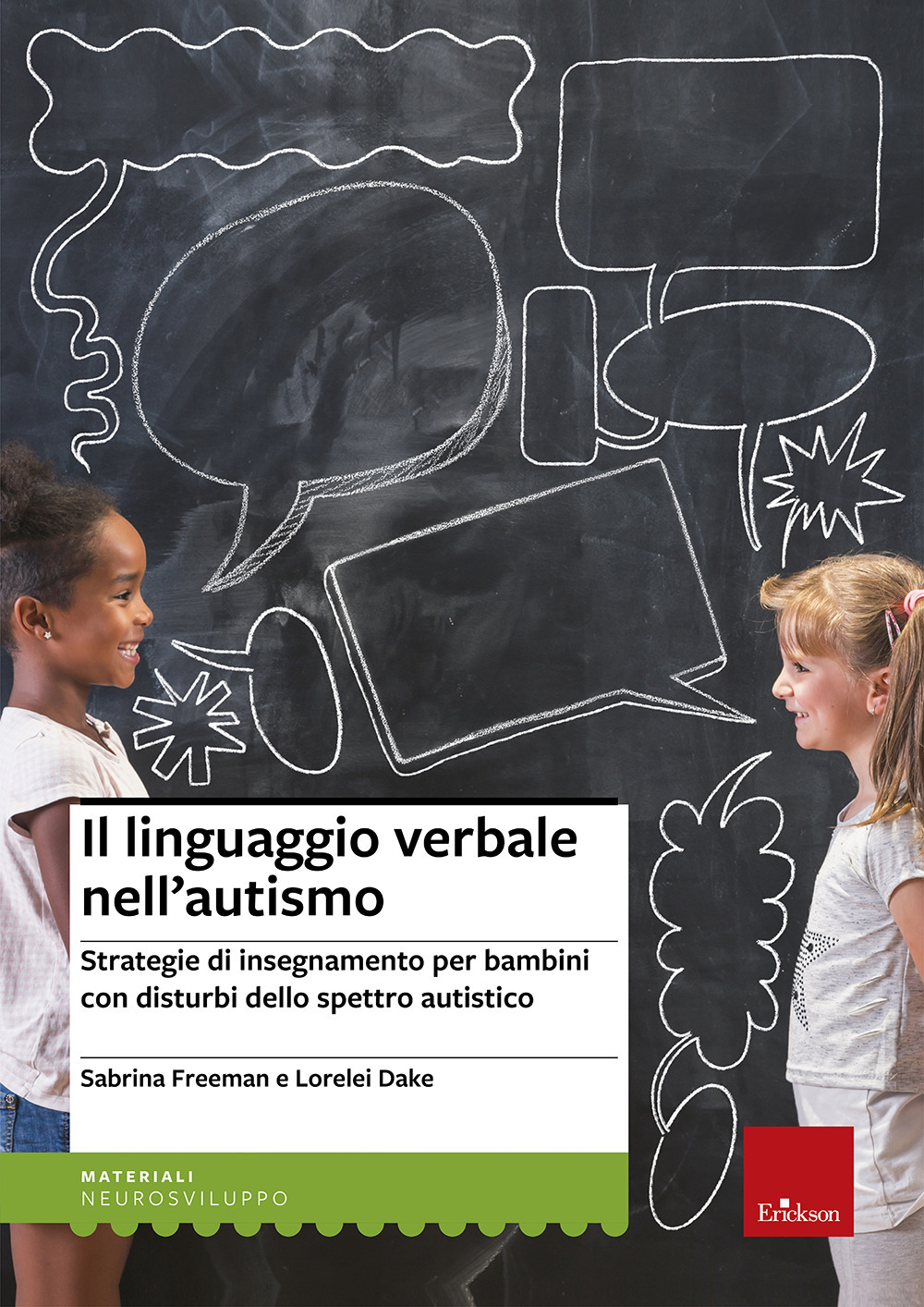 Il linguaggio verbale nell'autismo. Strategie di insegnamento per bambini con disturbi dello spettro autistico