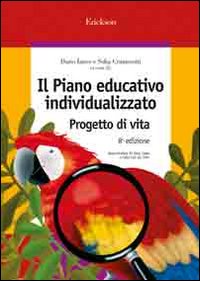 Il piano educativo individualizzato. Progetto di vita