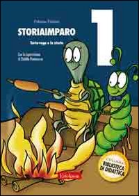 StoriaImparo. Vol. 1: Tarta-ruga e le storie