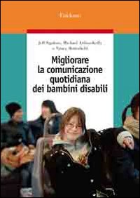 Migliorare la comunicazione quotidiana dei bambini disabili