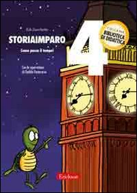 StoriaImparo. Vol. 4: Come passa il tempo