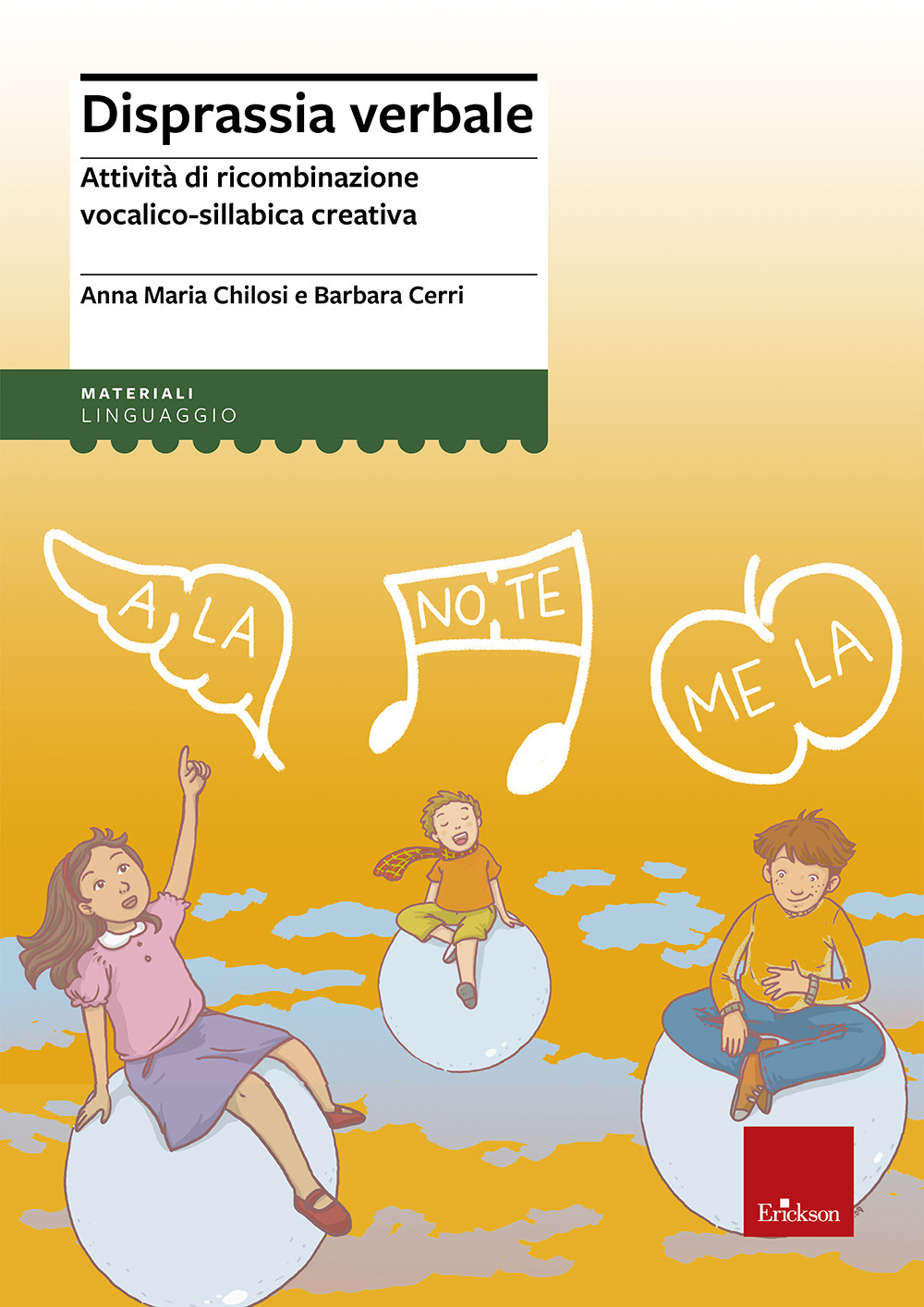 Disprassia verbale. Attività di ricombinazione vocalico-sillabica creativa