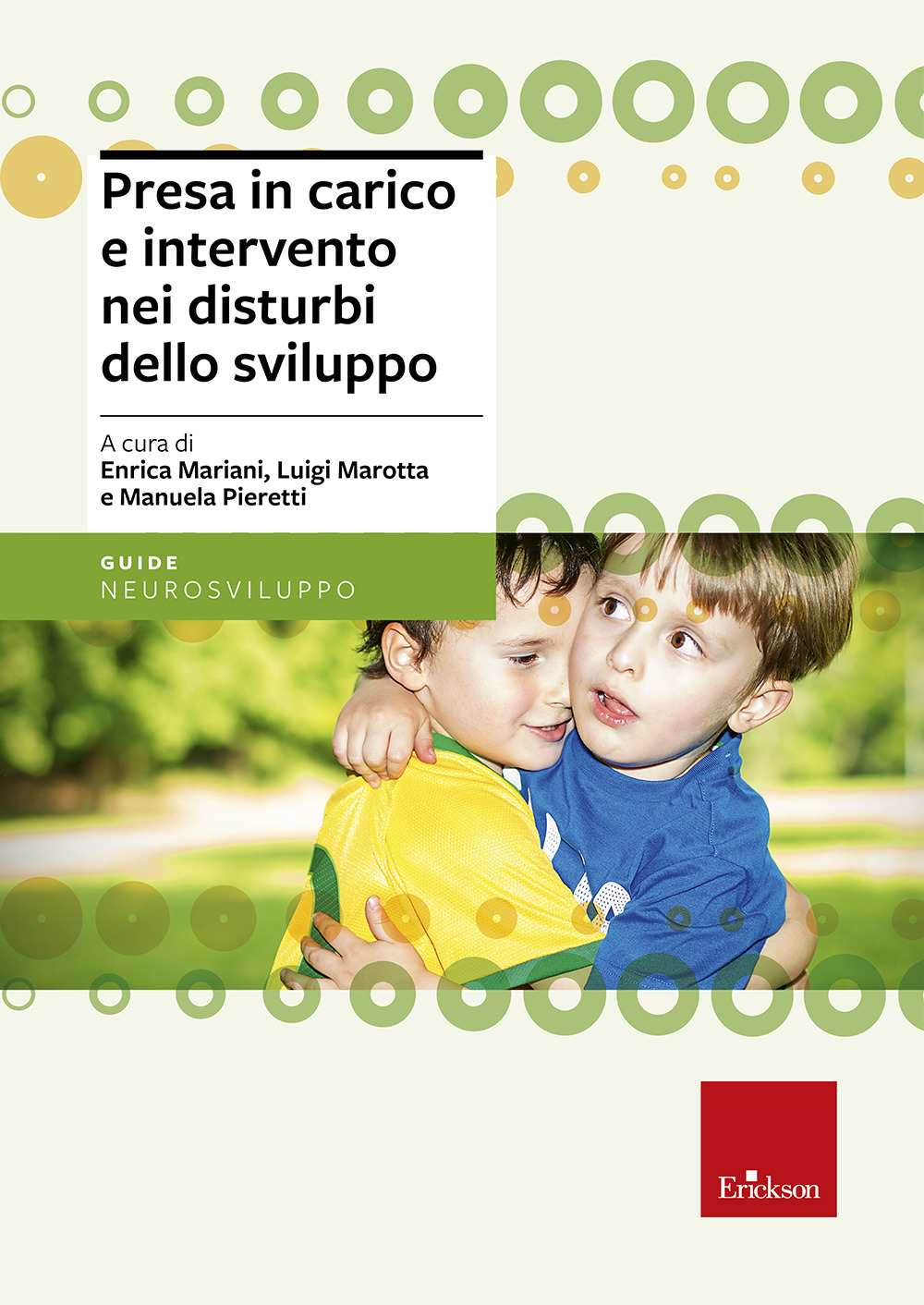 Presa in carico e intervento nei disturbi dello sviluppo