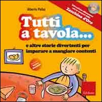 Tutti a tavola! Con CD Audio