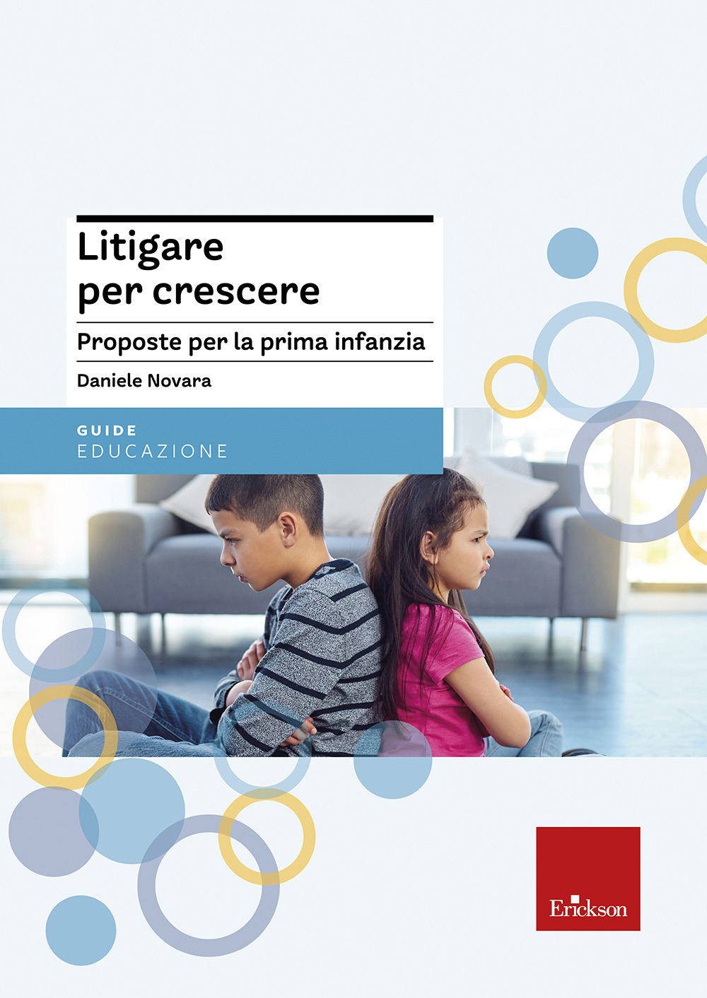 Litigare per crescere. Proposte per la prima infanzia