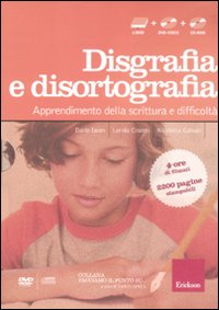 Facciamo il punto su... disgrafia e disortografia. Apprendimento della scrittura e difficoltà. Con CD-ROM. Con DVD