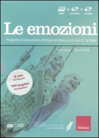 Facciamo il punto su... le emozioni. Proposte di educazione affettivo-emotiva a scuola e in famiglia. Con CD-ROM. Con DVD