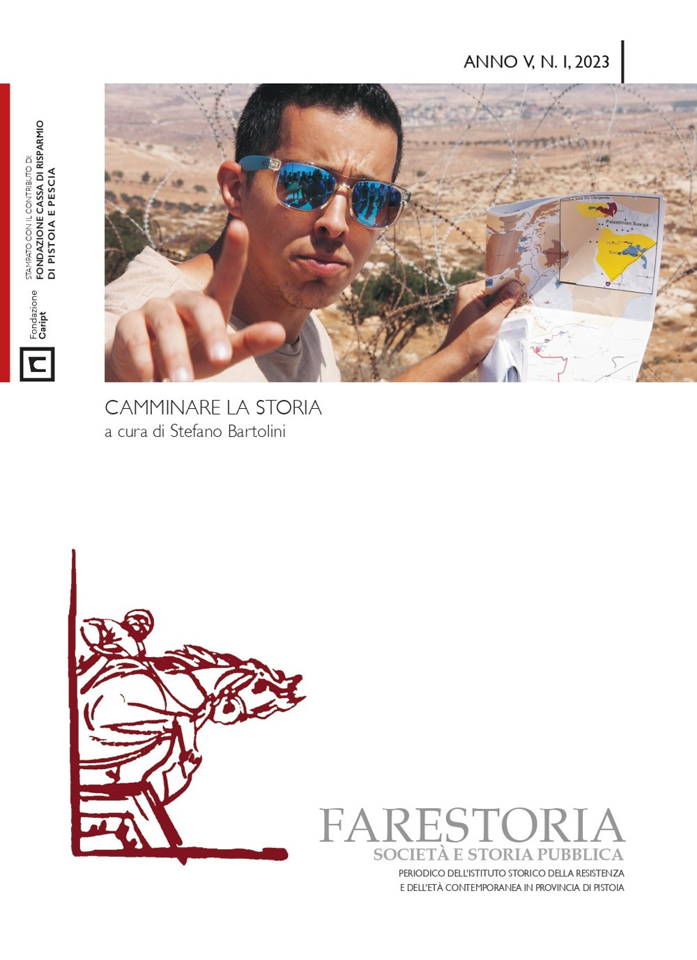 Farestoria. Società e storia pubblica. Nuova serie (2023). Vol. 1: Camminare la storia