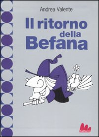 RITORNO DELLA BEFANA (IL) - 9788861450530