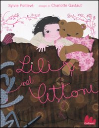 LILÌ NEL LETTONE. EDIZ. ILLUSTRATA - 9788861452077