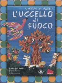 UCCELLO DI FUOCO. CON DVD (L') - 9788861452442
