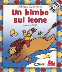 BIMBO SUL LEONE. EDIZ. ILLUSTRATA. CON CD AUDIO (UN) - 9788861452787
