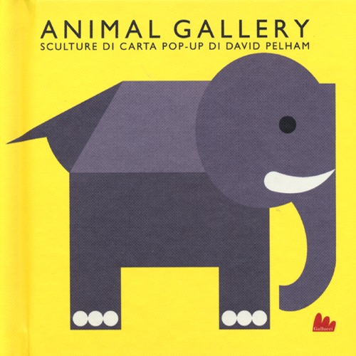 Animal gallery. Sculture di carta. Libro pop-up. Ediz. illustrata