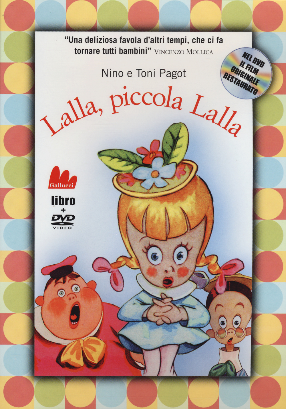 LALLA, PICCOLA LALLA. EDIZ. ILLUSTRATA. CON DVD - 9788861458338
