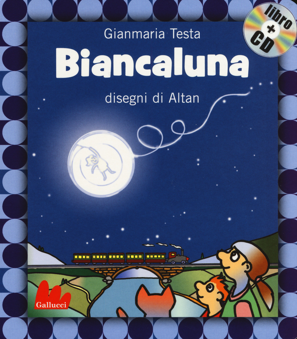 Biancaluna. Ediz. illustrata. Con CD Audio