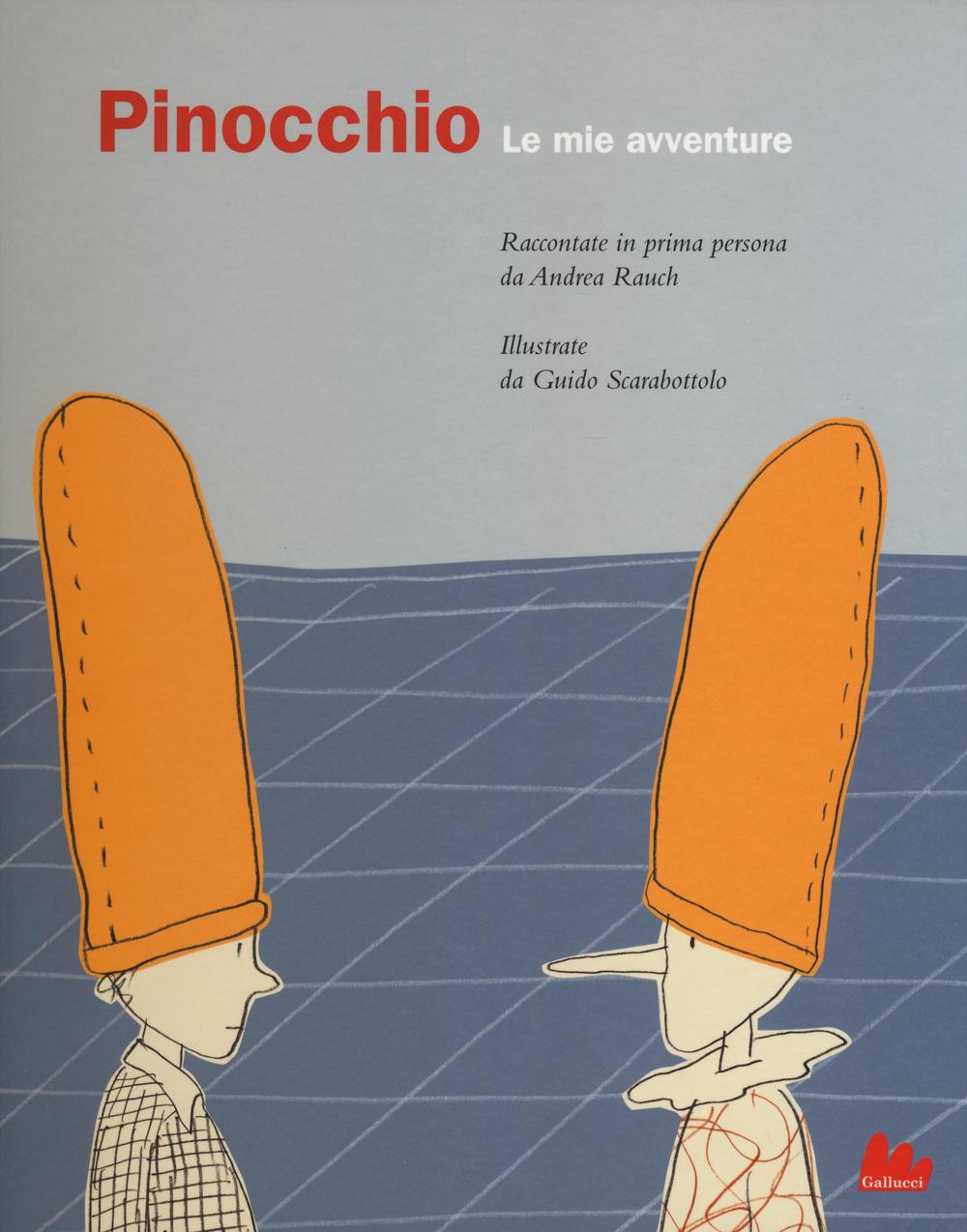 Pinocchio. Le mie avventure. Ediz. illustrata