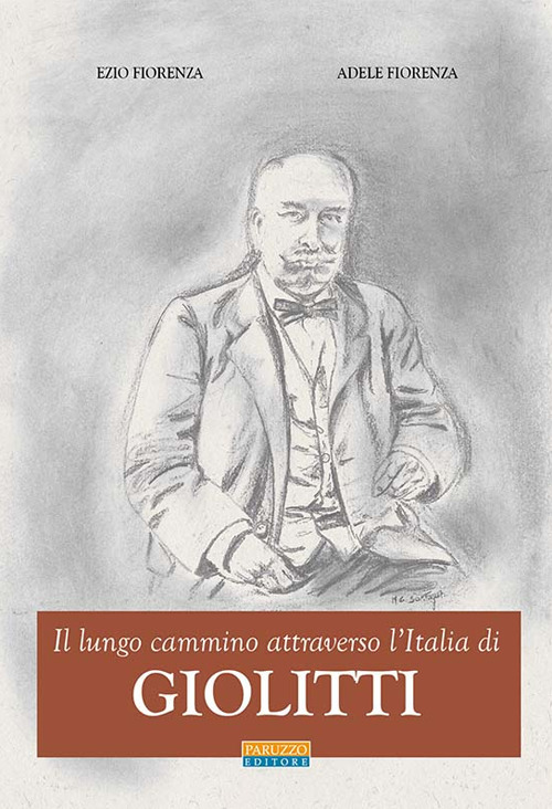 Il lungo cammino attraverso l'Italia di Giolitti